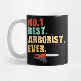 No 1 Best Arborist Ever Mug